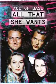 Poster da série Ace of Base: All That She Wants