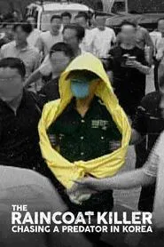 The Raincoat Killer: Chasing a Predator in Korea tv show poster