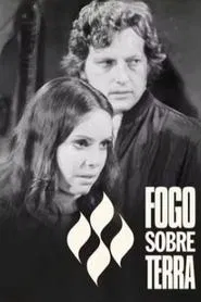 Fogo Sobre Terra tv show poster