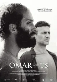 Omar and Us movie poster