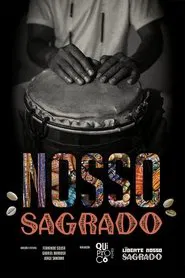 Nosso Sagrado movie poster