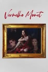 Poster do filme Vermelho Monet