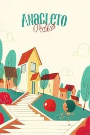 Anacleto, o Balão movie poster