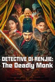 Detective Di Renjie: The Deadly Monk movie poster
