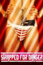 Strapped for Danger movie poster