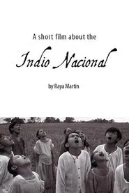 Poster do filme A Short Film About the Indio Nacional