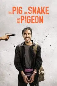 The Pig, the Snake and the Pigeon movie poster