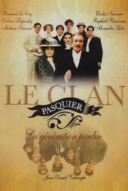 Le Clan Pasquier tv show poster