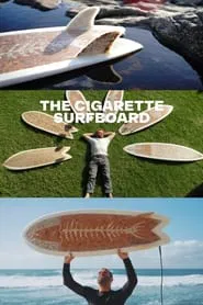 Poster do filme The Cigarette Surfboard