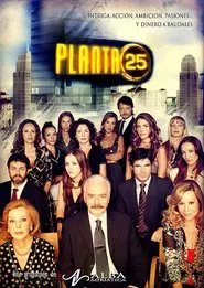 PLANTA 25 tv show poster