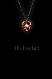 The Pendant movie poster