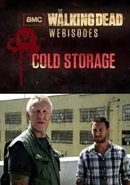 Poster da série The Walking Dead: Cold Storage