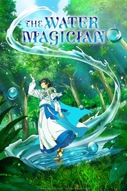 The Water Magician tv show poster