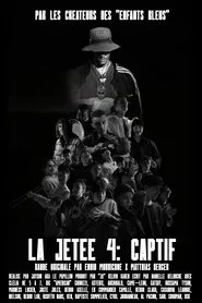 La Jetée 4: CAPTIF movie poster