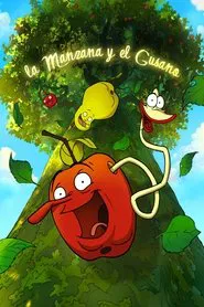 The Apple & The Worm movie poster