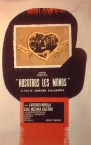 Nosotros los monos movie poster