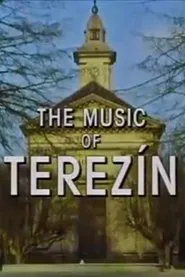 The Music of Terezin movie poster