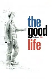 The Good Life movie poster
