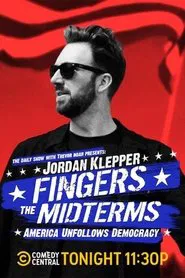 Jordan Klepper Fingers the Midterms: America Unfollows Democracy movie poster