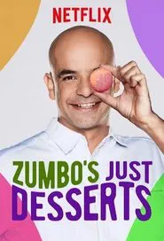 Zumbo's Just Desserts tv show poster