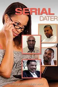 Serial Dater movie poster