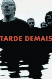 Tarde Demais movie poster