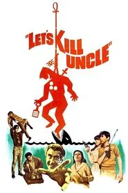 Let's Kill Uncle movie poster