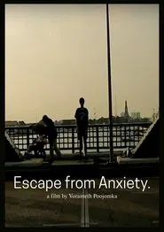 Escape from Anxiety movie poster