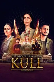 Kull: The Legacy of the Raisingghs tv show poster