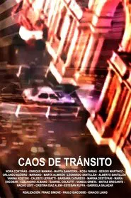 Caos de tránsito movie poster