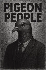Pigeon People movie poster