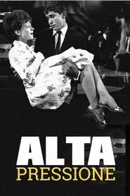 Poster da série Alta Pressione