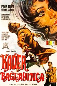 Kader Bağlayınca movie poster