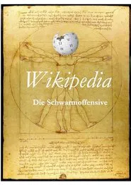 Wikipedia - die Schwarmoffensive movie poster