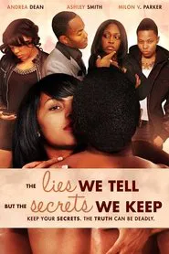 The Lies We Tell But the Secrets We Keep: Part 2 movie poster