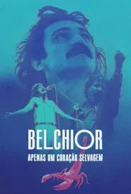 Belchior: Just a Wild Heart movie poster