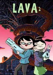 Lava 2 (The New Narciso Show) movie poster