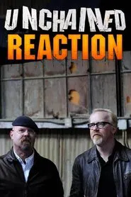 Unchained Reaction tv show poster