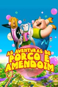 Poster do filme As Aventuras de Porco e Amendoim