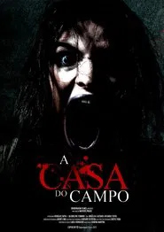 A Casa do Campo movie poster