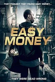 Easy Money movie poster