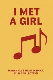 I Met a Girl movie poster