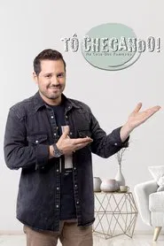 Tô Chegando! Na Casa dos Famosos tv show poster