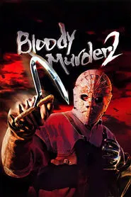 Poster do filme Bloody Murder 2: Closing Camp