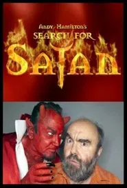 Andy Hamilton's Search For Satan movie poster
