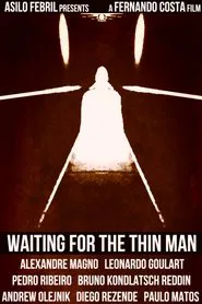 Poster do filme Waiting for the Thin Man