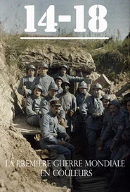 Poster da série La Première Guerre mondiale en couleurs