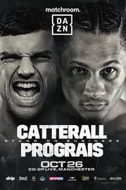 Jack Catterall vs. Regis Prograis movie poster