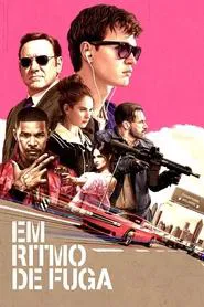 Poster do filme Em Ritmo de Fuga