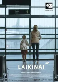 Laikinai movie poster